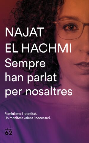 Sempre han parlat per nosaltres by Najat El Hachmi