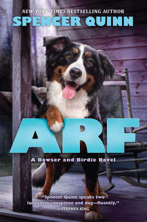 Arf by Spencer Quinn