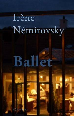 Ballet by Irène Némirovsky