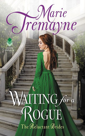 Waiting For a Rogue by Marie Tremayne
