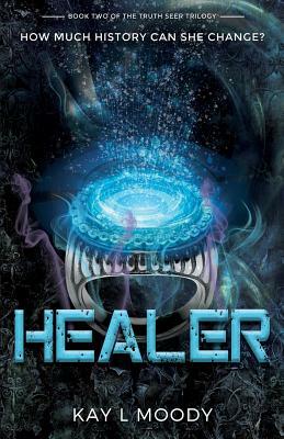 Healer by Kay L. Moody