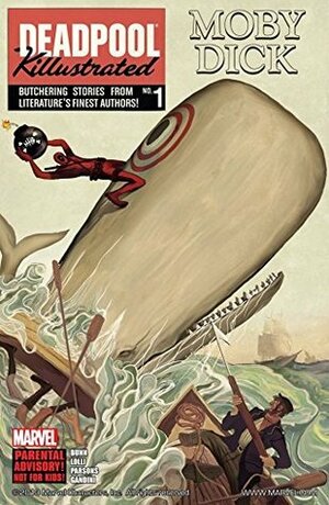 Deadpool Killustrated #1 by Sean Parsons, Mateo Lolli, Cullen Bunn, Veronica Gandini, Matteo Lolli