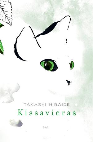 Kissavieras by Takashi Hiraide