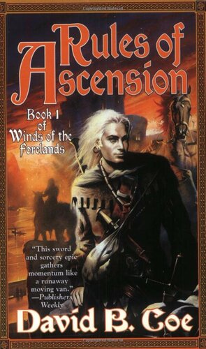 Rules of Ascension by David B. Coe