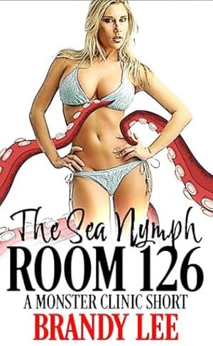 The Sea Nymph - Room 126 by Brandy Lee