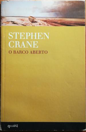 O Barco Aberto by Stephen Crane