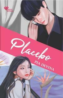 Placebo by Pia Devina