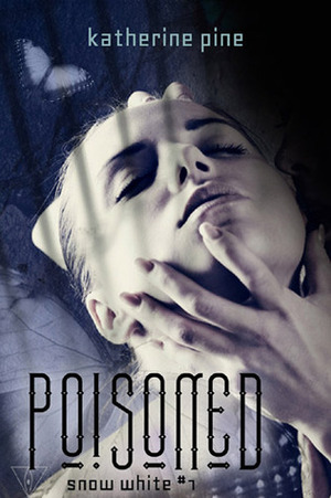 Poisoned by Katherine Pine