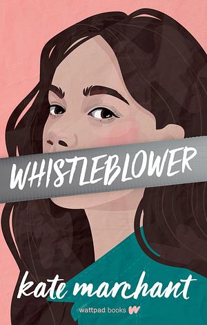 Whistleblower by Kate Marchant