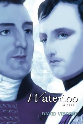 Waterloo by David Vincent