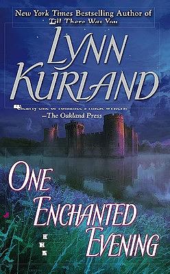 One Enchanted Evening by Lynn Kurland