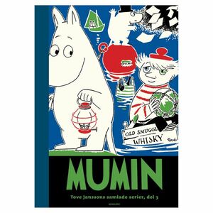 Mumin : Tove Janssons samlade serier by Tove Jansson