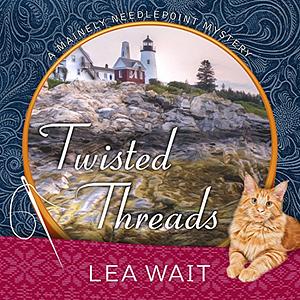 Twisted Threads by Lea Wait