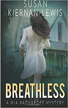 Breathless by Susan Kiernan-Lewis