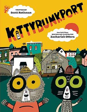 Kittybunkport by Scott Rothman