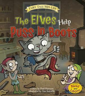 The Elves Help Puss in Boots by Paul Harrison
