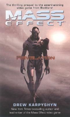 Mass Effect: Revelation by Drew Karpyshyn