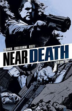 Near Death, Vol.1 by Jay Faerber, Simone Guglielmini