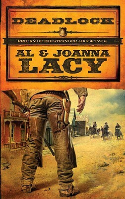 Deadlock by Al Lacy, Joanna Lacy, Lacy