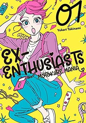 Ex-Enthusiasts: MotoKare Mania Vol. 1 by Yukari Takinami