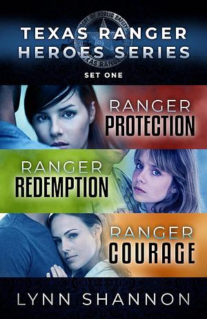 Texas Ranger Heroes Romantic Suspense Box Set: Books 1-3 by Lynn Shannon