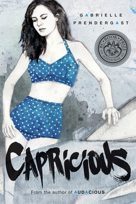 Capricious by Gabrielle Prendergast