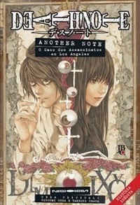 Death Note: Another Note : O caso dos assassinatos em Los Angeles by NISIOISIN