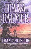 Diamond Spur by Diana Palmer, Susan Kyle