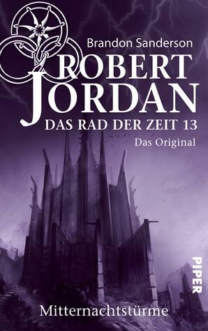 Das Rad der Zeit 13. Das Original: Mitternachtstürme by Brandon Sanderson, Robert Jordan