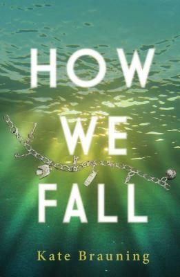 How We Fall by Kate Brauning