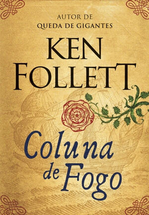 Coluna de fogo by Ken Follett