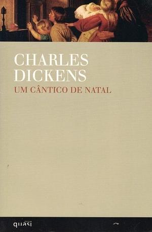 Un cântico de Natal by Charles Dickens