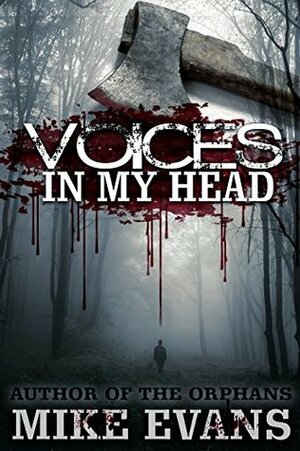 Voices in My Head by Mike Evans