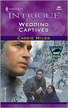 Wedding Captives by Cassie Miles