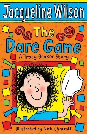 The Dare Game by Jacqueline Wilson