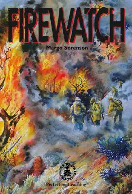 Firewatch by Margo Sorenson