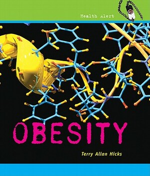 Obesity by Terry Allan Hicks