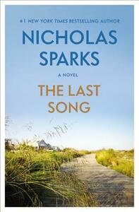 The Last Song by Nicholas Sparks