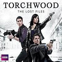 Torchwood: The Lost Files, Complete Series by Kai Owens, James Goss, Bbc Worldwide Ltd, Ryan Scott, Rupert Laight