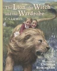 The Lion, the Witch and the Wardrobe  by C.S. Lewis