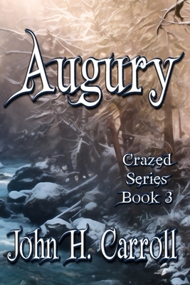 Augury by John H. Carroll