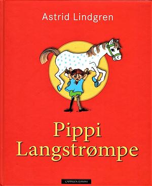 Pippi Langstrømpe by Astrid Lindgren