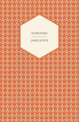 Dubliners by James Joyce