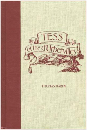 Tess of the d'Urbervilles by Thomas Hardy