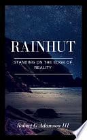 Rainhut: Stride Through The Gateless Barrier by III, Robert G. Adamson
