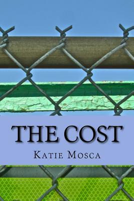 The Cost: Katie Mosca by Ryan Perez