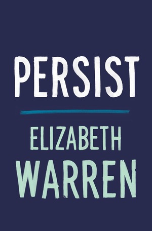 Persist by Elizabeth Warren