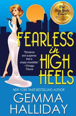 Fearless in High Heels by Gemma Halliday