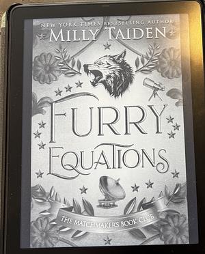 Furry Equations  by Milly Taiden