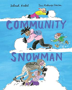 Community Snowman by Deborah Kerbel